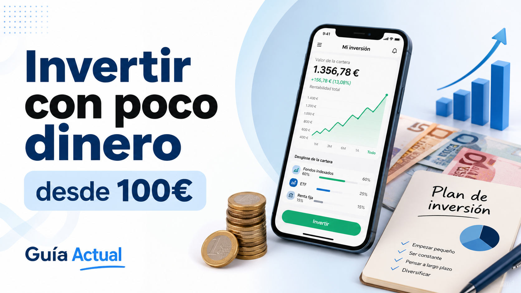 Imagen sobre cómo invertir con poco dinero desde 100 euros con móvil, gráfico de inversión, monedas y plan financiero